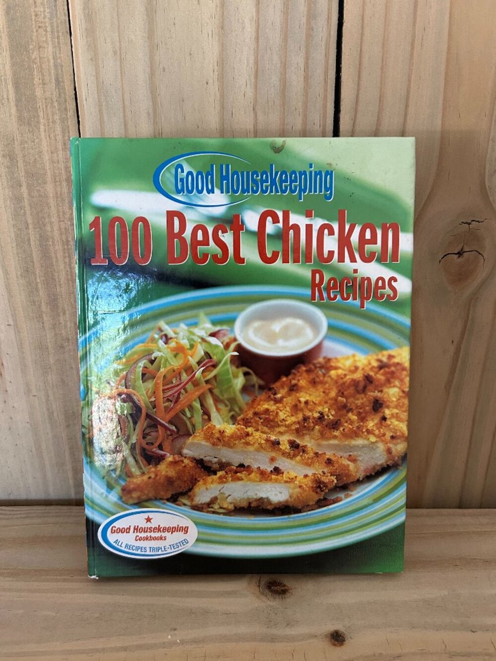 Good Housekeeping Cookbook 100 Best Chicken Recipes